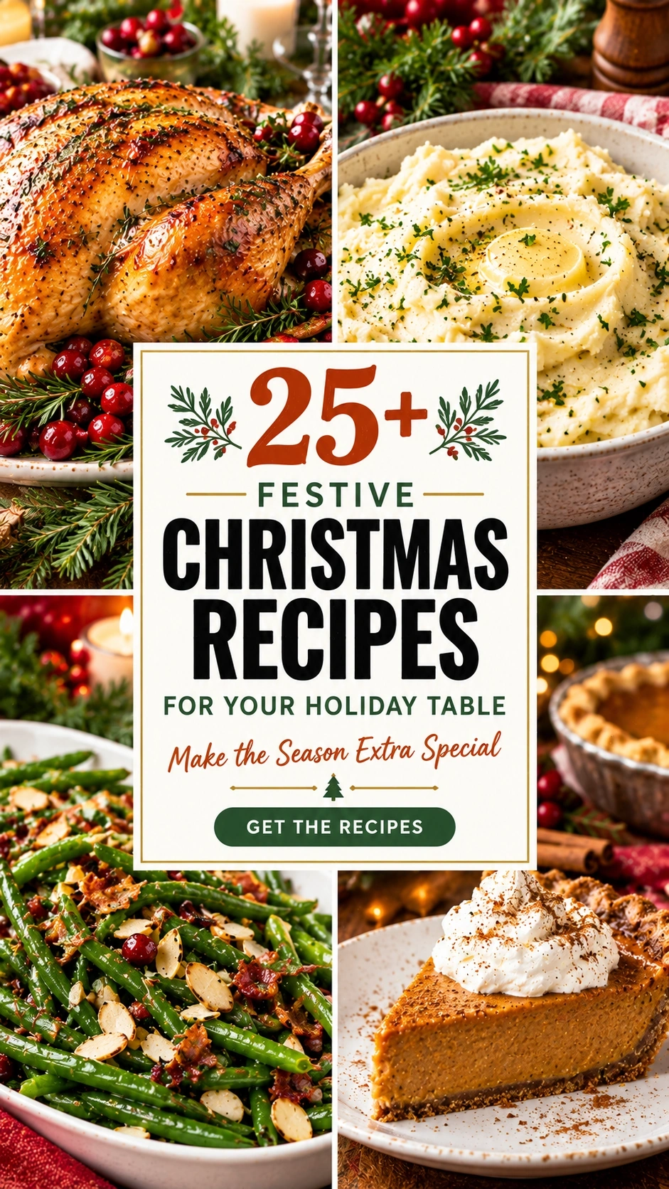 25+ Festive Christmas Recipes for Your Holiday Table recipe